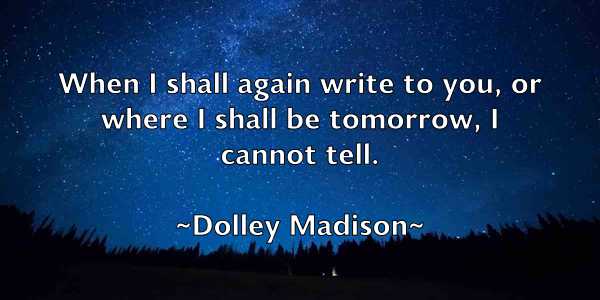 /images/quoteimage/dolley-madison-213347.jpg