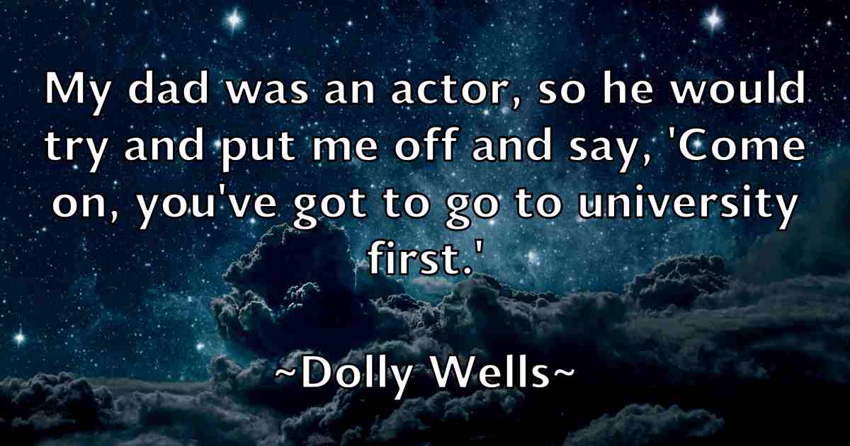 /images/quoteimage/dolly-wells-fb-213641.jpg