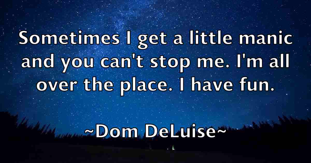 /images/quoteimage/dom-deluise-fb-213910.jpg