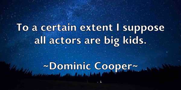 /images/quoteimage/dominic-cooper-214047.jpg