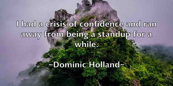 /images/quoteimage/dominic-holland-214285.jpg