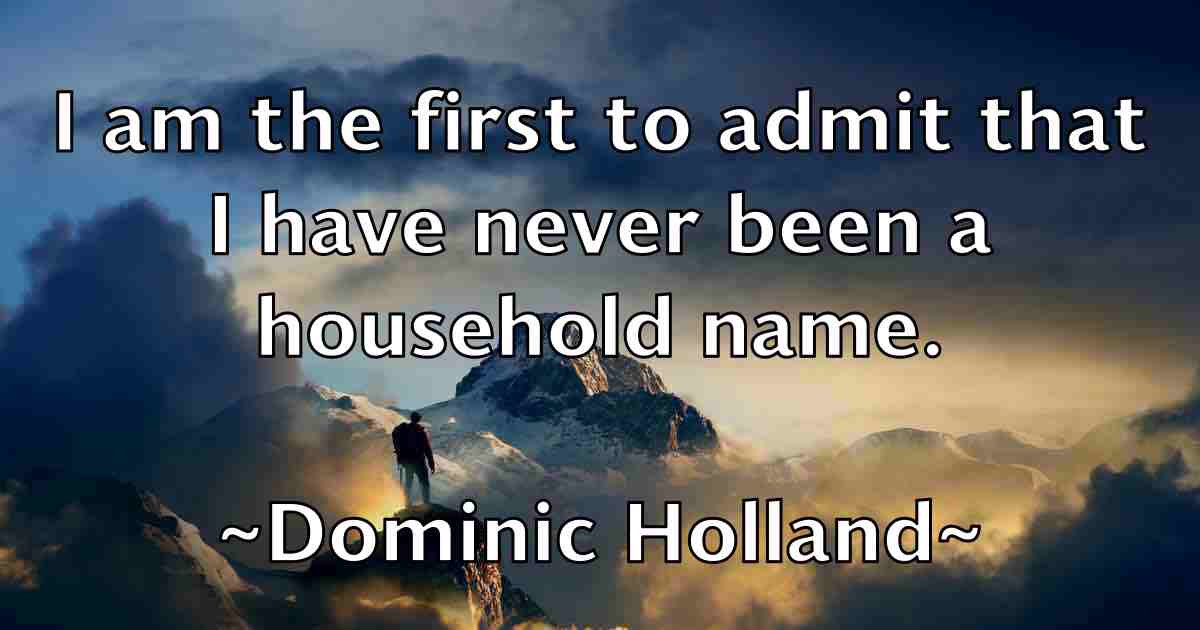 /images/quoteimage/dominic-holland-fb-214314.jpg