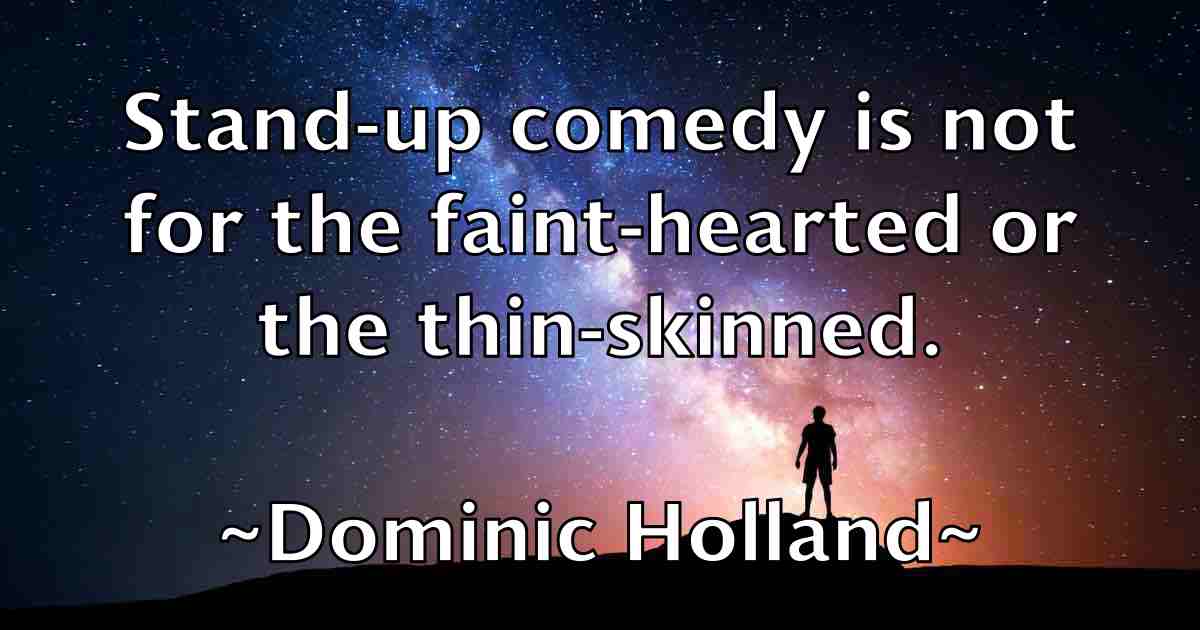 /images/quoteimage/dominic-holland-fb-214317.jpg