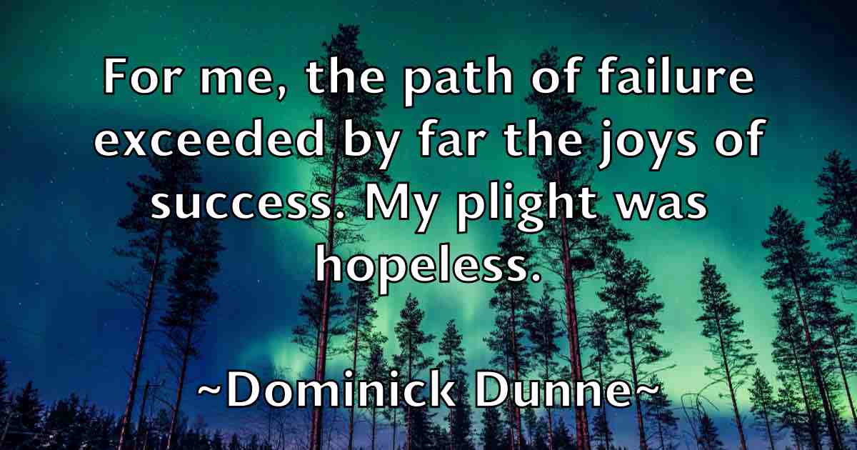 /images/quoteimage/dominick-dunne-fb-214541.jpg