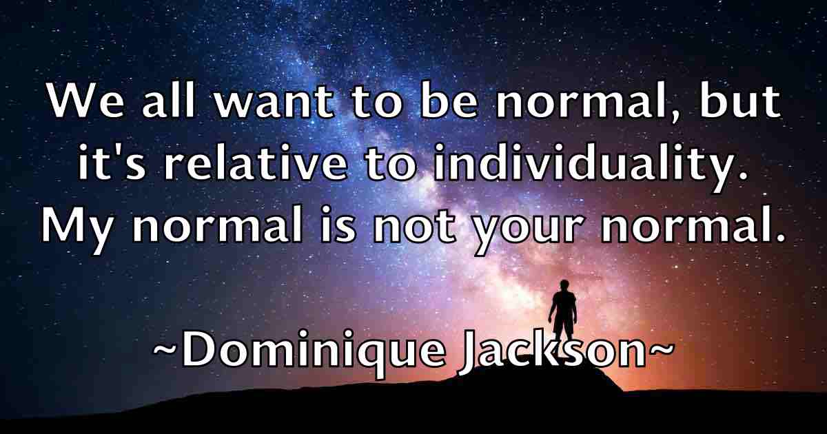 /images/quoteimage/dominique-jackson-fb-214693.jpg