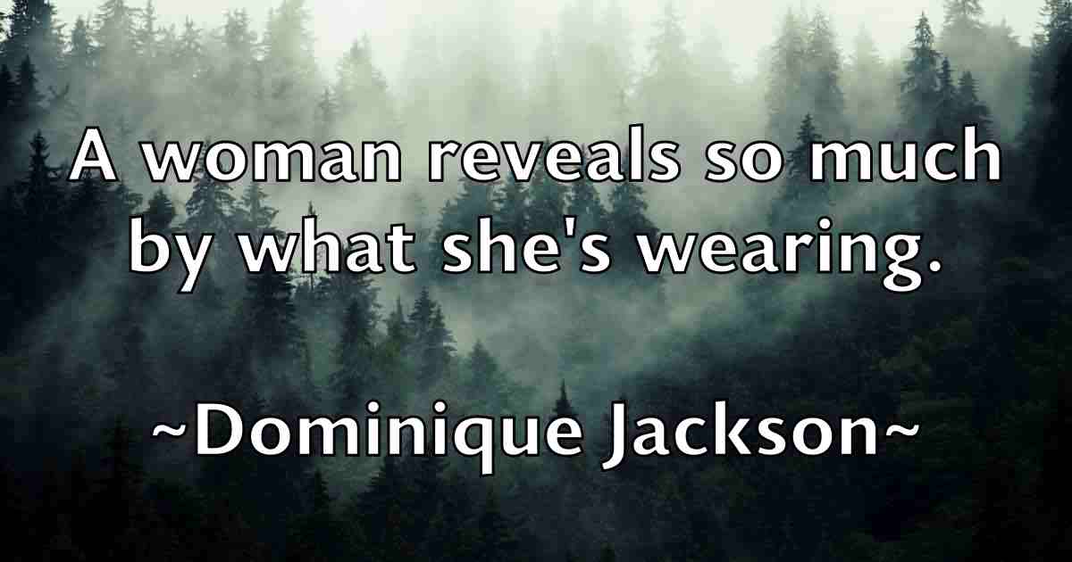 /images/quoteimage/dominique-jackson-fb-214719.jpg
