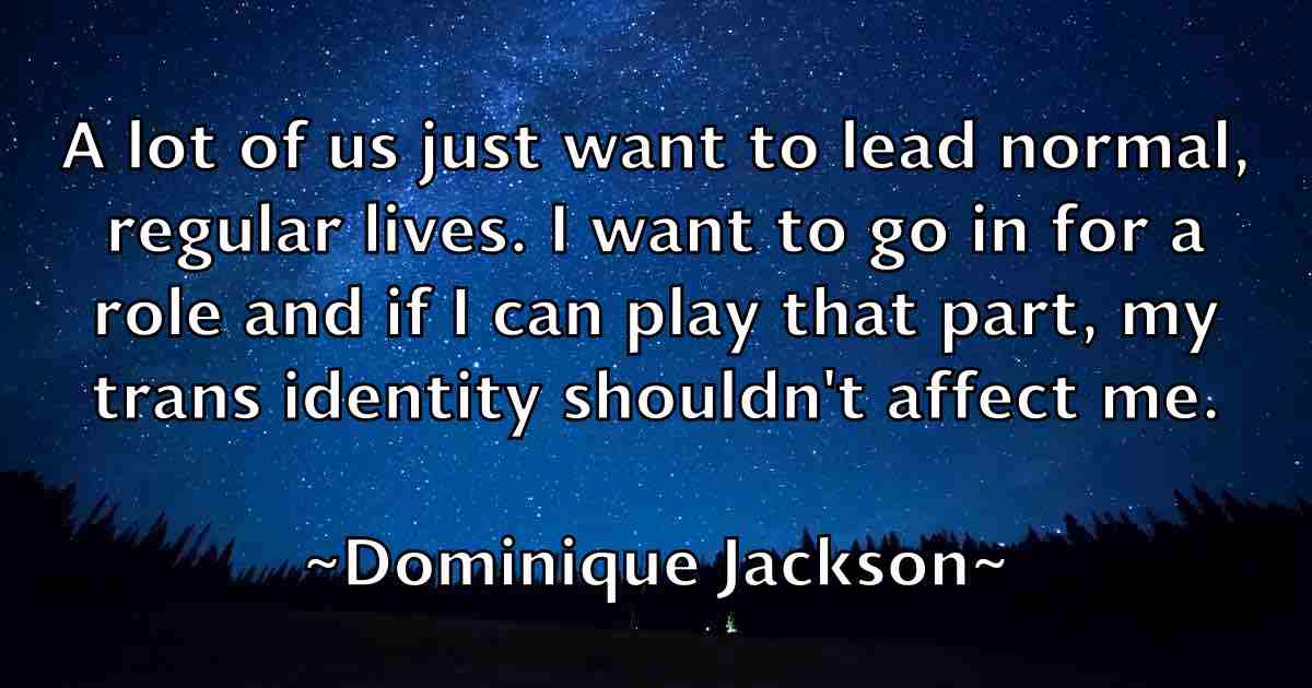 /images/quoteimage/dominique-jackson-fb-214723.jpg