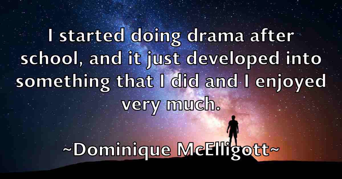 /images/quoteimage/dominique-mcelligott-fb-214738.jpg
