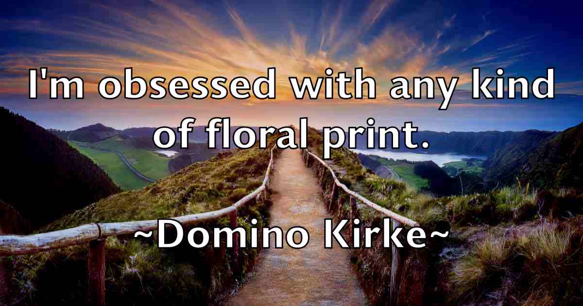 /images/quoteimage/domino-kirke-fb-214820.jpg