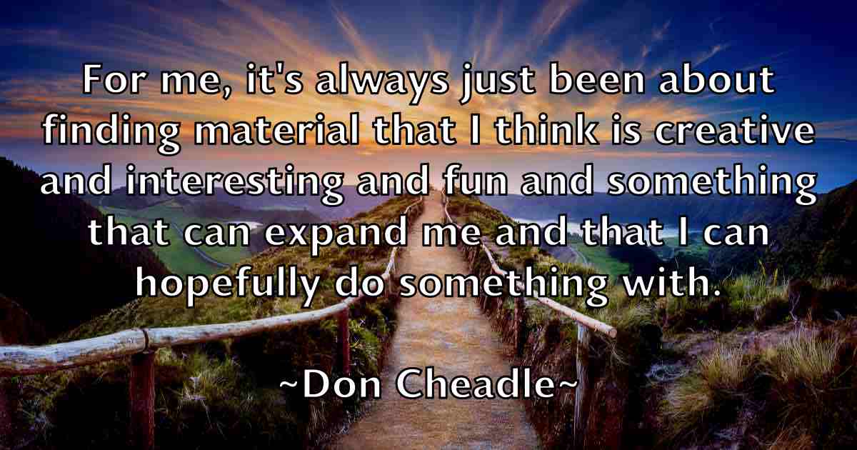 /images/quoteimage/don-cheadle-fb-214969.jpg
