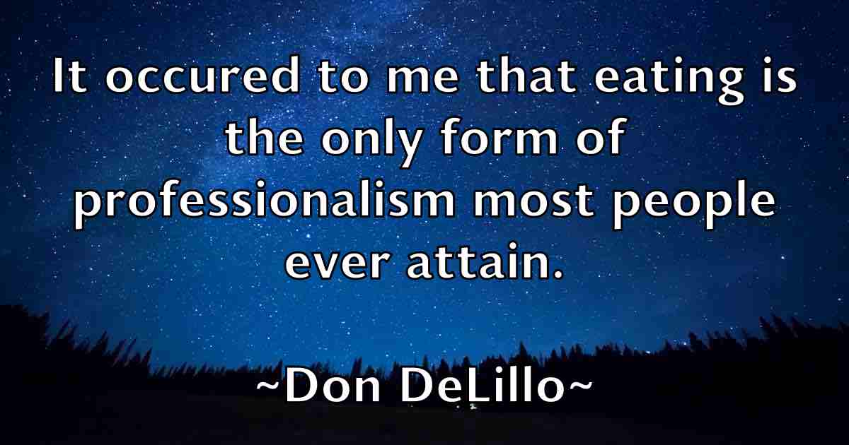 /images/quoteimage/don-delillo-fb-215039.jpg