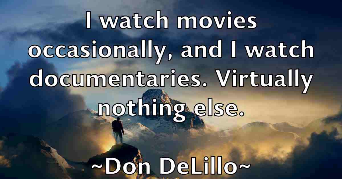 /images/quoteimage/don-delillo-fb-215048.jpg