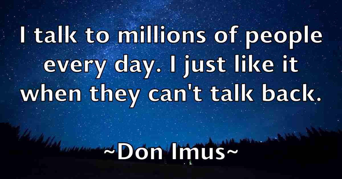 /images/quoteimage/don-imus-fb-215184.jpg