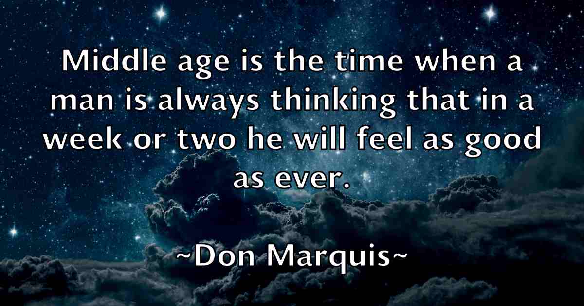 /images/quoteimage/don-marquis-fb-215377.jpg