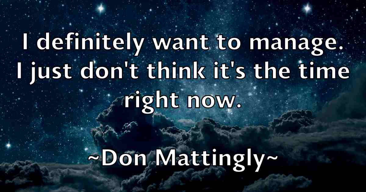 /images/quoteimage/don-mattingly-fb-215405.jpg