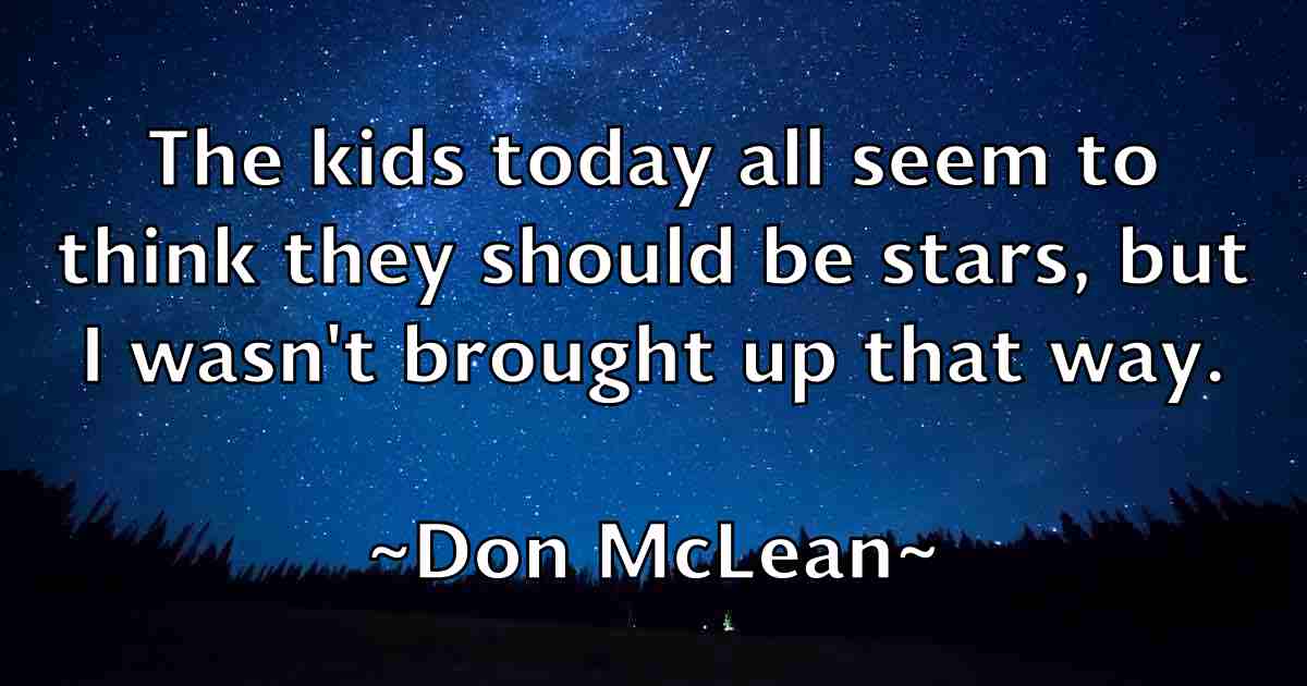 /images/quoteimage/don-mclean-fb-215450.jpg