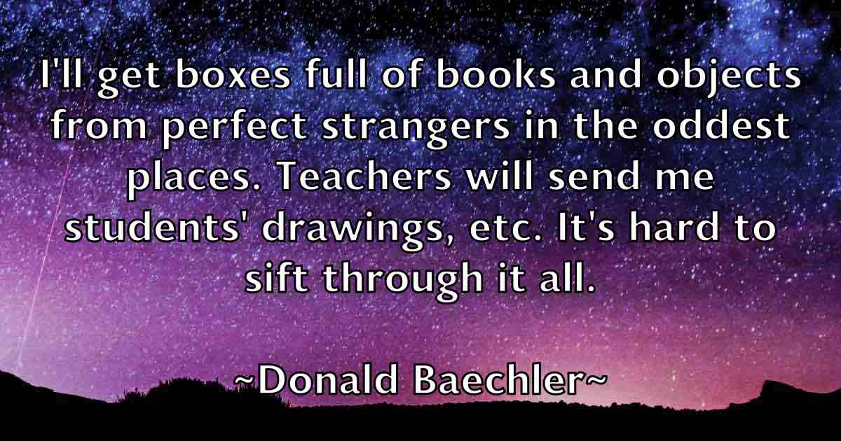 /images/quoteimage/donald-baechler-fb-215965.jpg