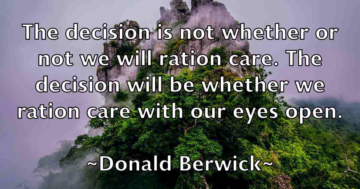 /images/quoteimage/donald-berwick-fb-215977.jpg