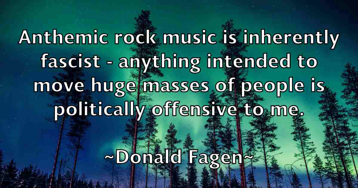 /images/quoteimage/donald-fagen-fb-216233.jpg