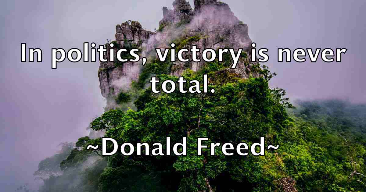 /images/quoteimage/donald-freed-fb-216260.jpg
