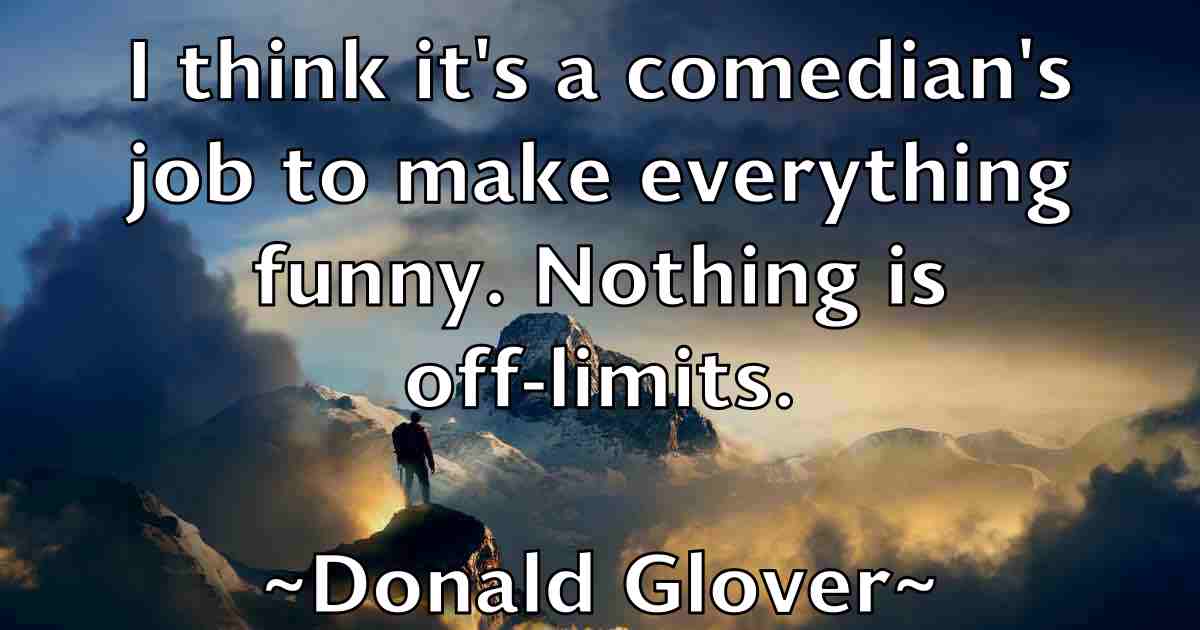 /images/quoteimage/donald-glover-fb-216293.jpg