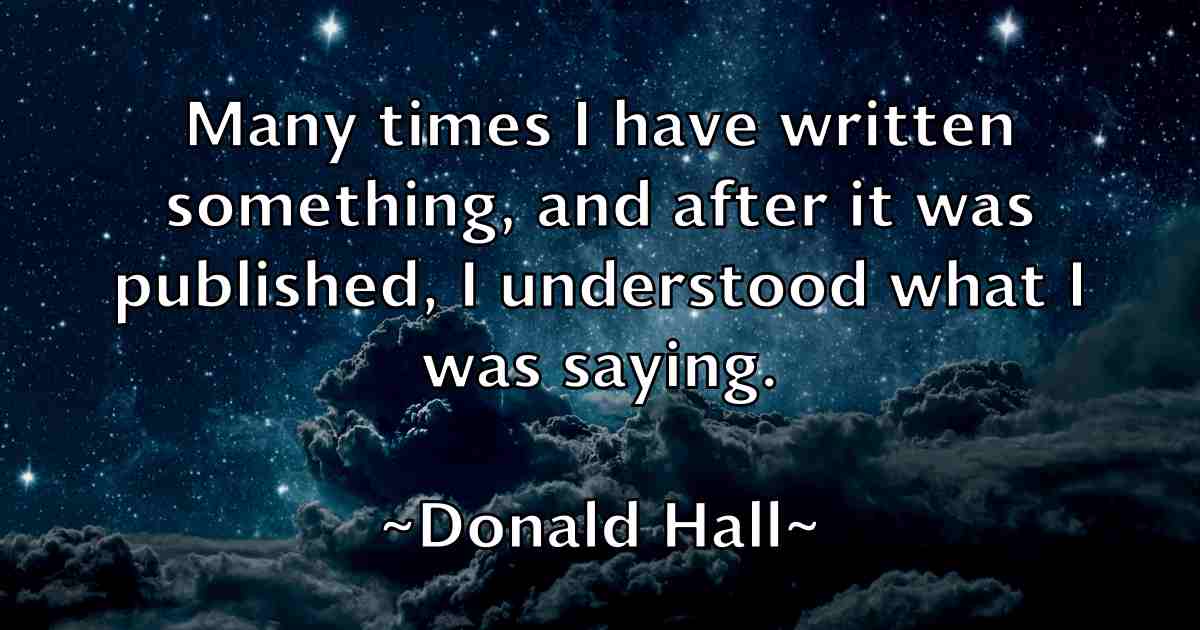 /images/quoteimage/donald-hall-fb-216318.jpg