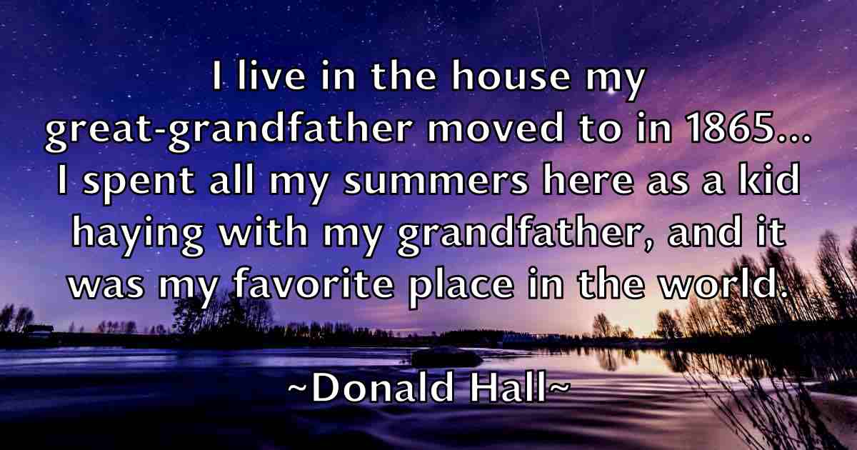 /images/quoteimage/donald-hall-fb-216358.jpg