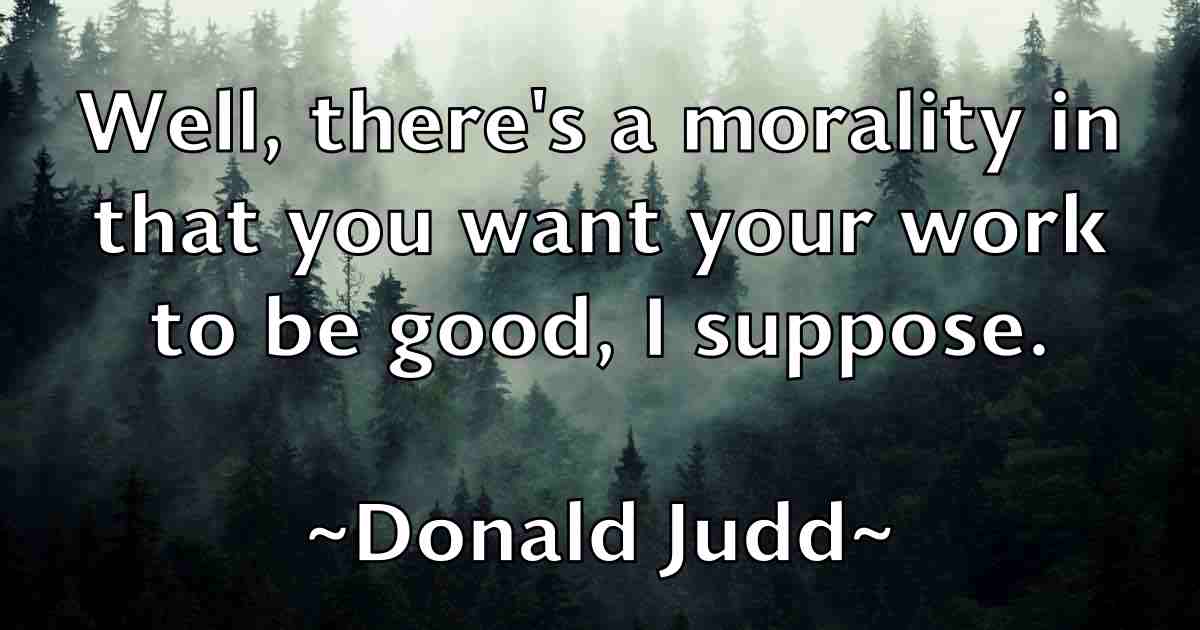 /images/quoteimage/donald-judd-fb-216422.jpg