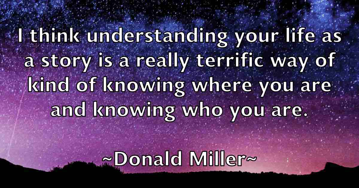 /images/quoteimage/donald-miller-fb-216541.jpg