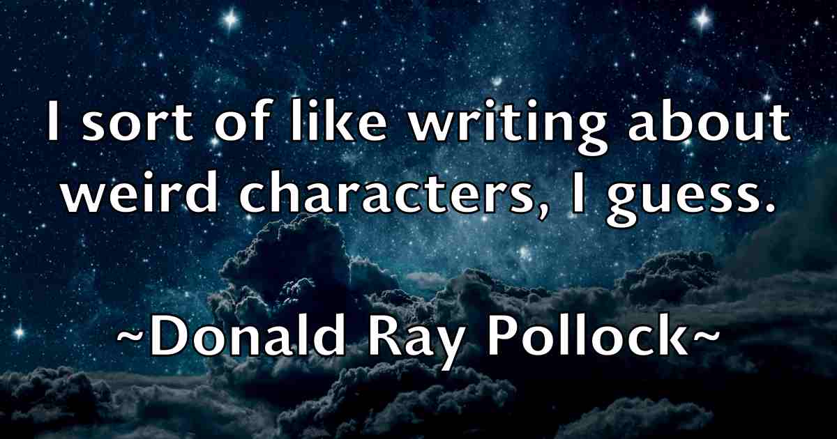 /images/quoteimage/donald-ray-pollock-fb-216612.jpg
