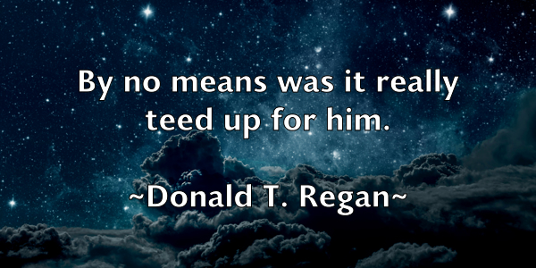 /images/quoteimage/donald-t-regan-216770.jpg