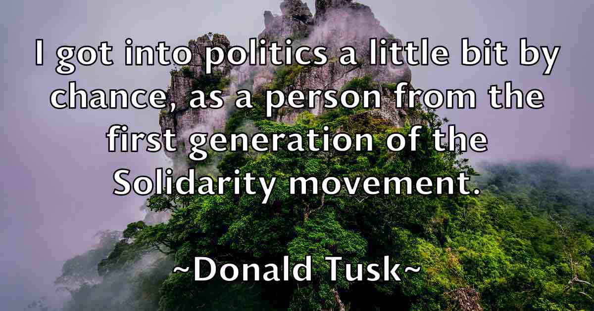 /images/quoteimage/donald-tusk-fb-217106.jpg