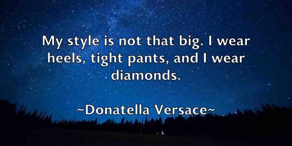 /images/quoteimage/donatella-versace-217148.jpg