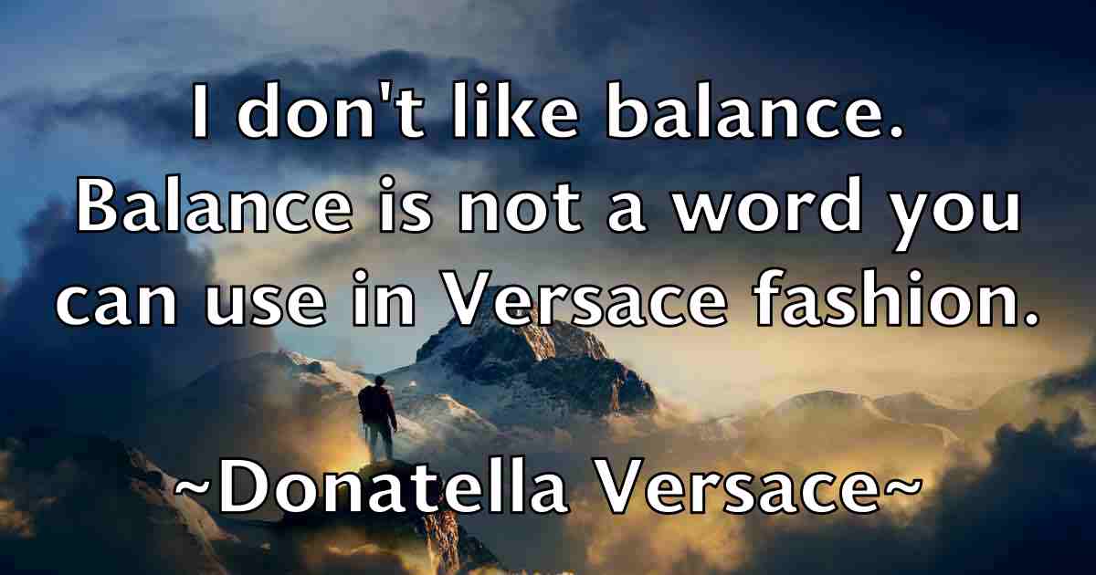 /images/quoteimage/donatella-versace-fb-217177.jpg