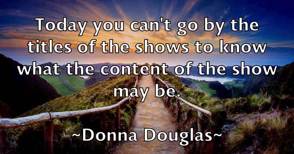 /images/quoteimage/donna-douglas-fb-217462.jpg