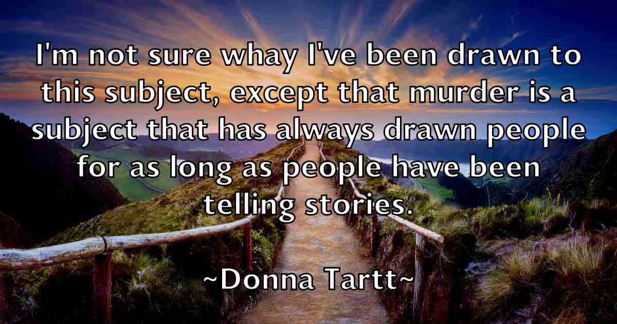 /images/quoteimage/donna-tartt-fb-217808.jpg