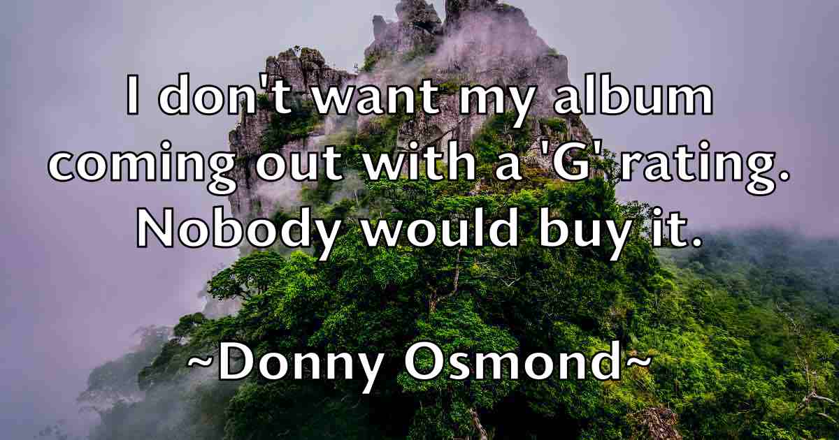 /images/quoteimage/donny-osmond-fb-217948.jpg