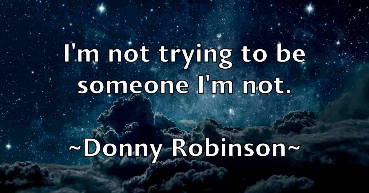 /images/quoteimage/donny-robinson-fb-217983.jpg