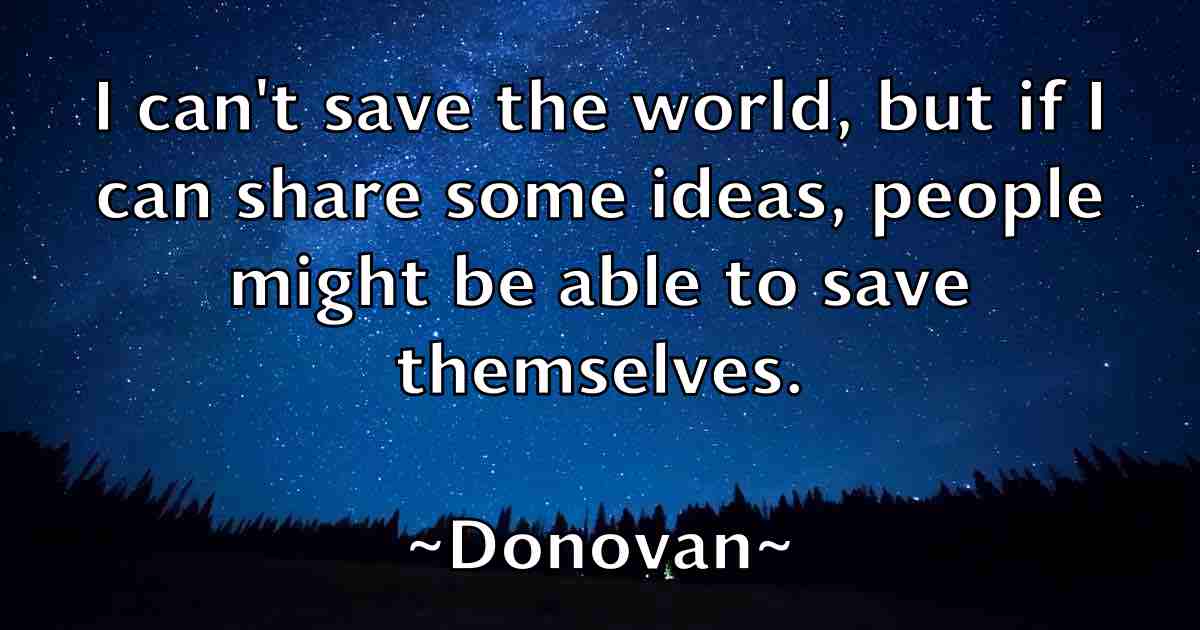 /images/quoteimage/donovan-donovan-fb-218069.jpg