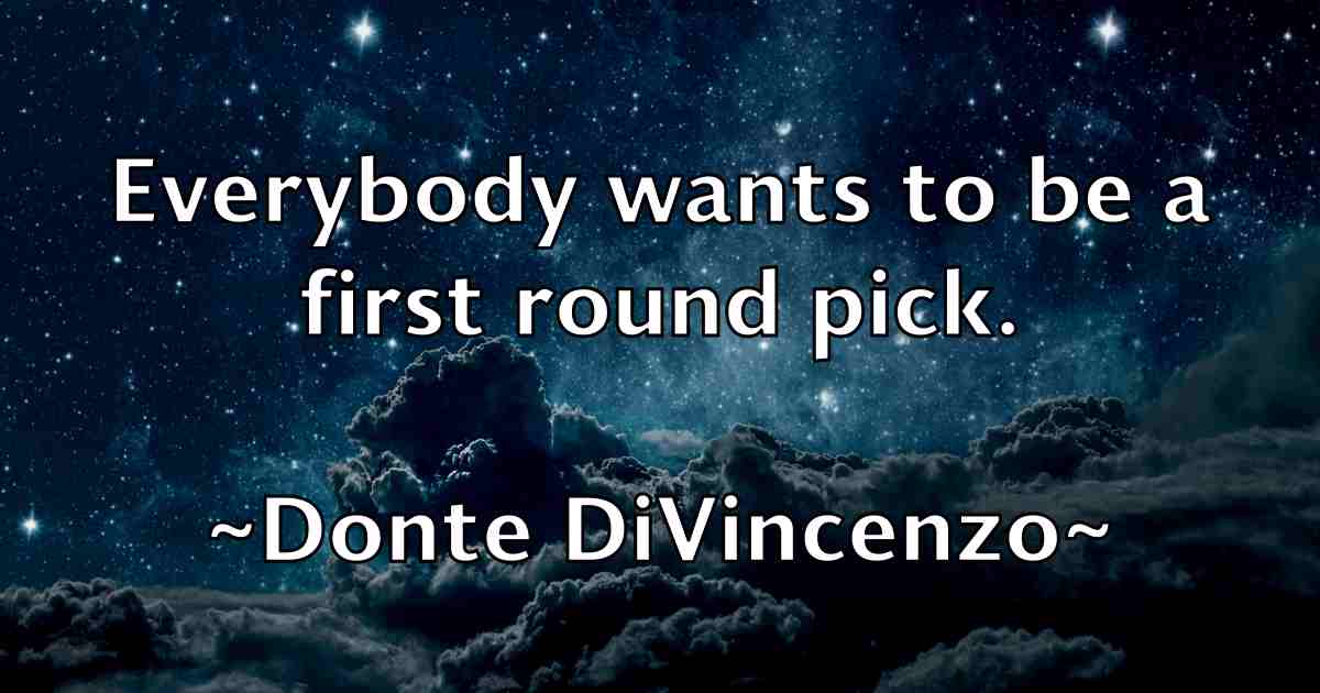 /images/quoteimage/donte-divincenzo-fb-218339.jpg