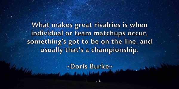 /images/quoteimage/doris-burke-218466.jpg