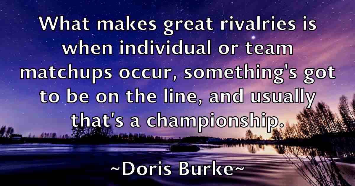 /images/quoteimage/doris-burke-fb-218466.jpg
