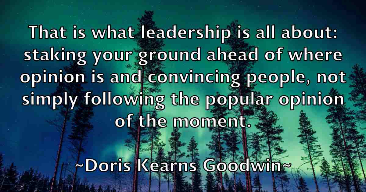 /images/quoteimage/doris-kearns-goodwin-fb-218525.jpg