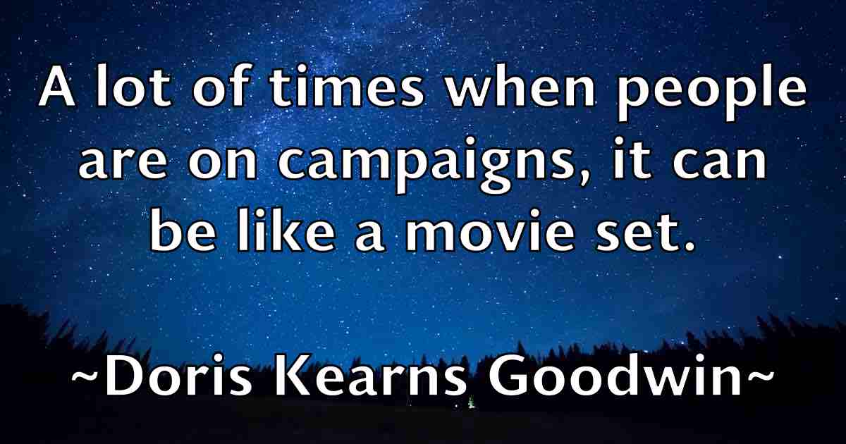 /images/quoteimage/doris-kearns-goodwin-fb-218540.jpg