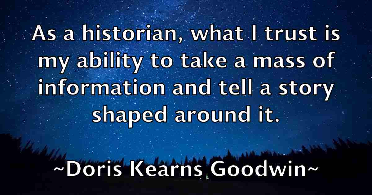 /images/quoteimage/doris-kearns-goodwin-fb-218541.jpg