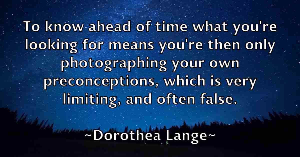 /images/quoteimage/dorothea-lange-fb-218786.jpg
