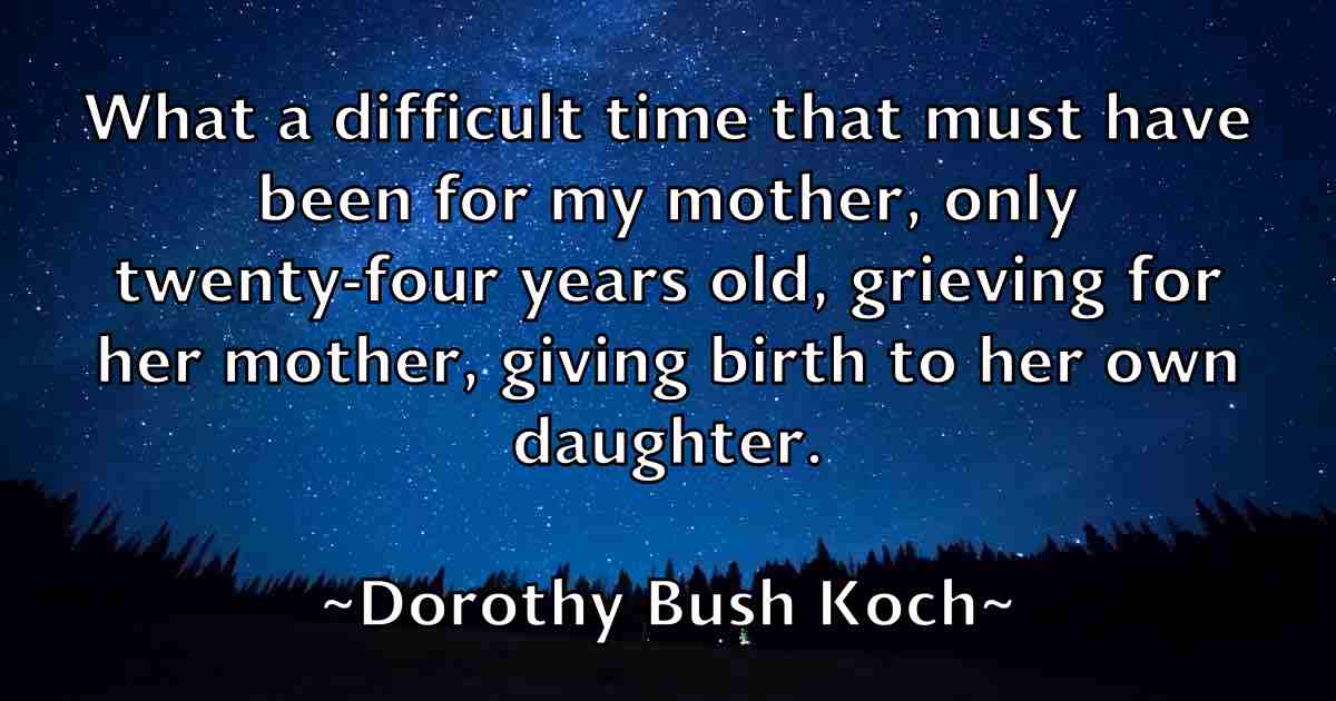/images/quoteimage/dorothy-bush-koch-fb-218832.jpg