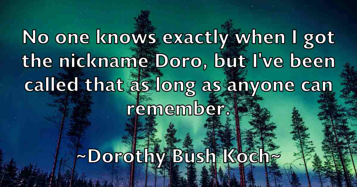 /images/quoteimage/dorothy-bush-koch-fb-218851.jpg