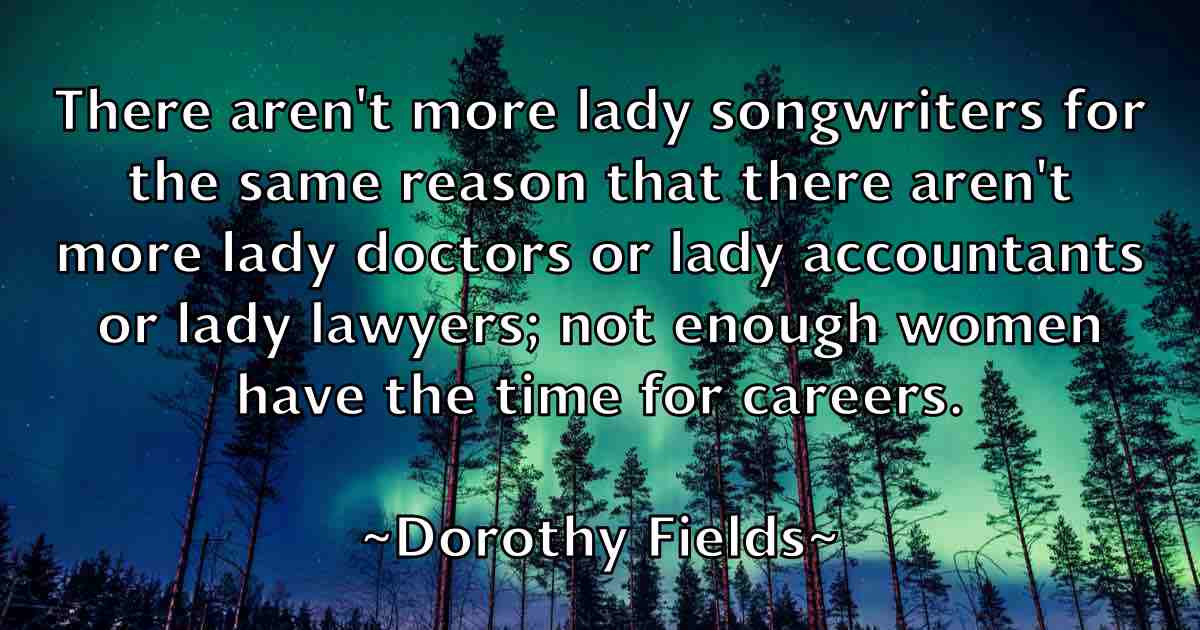 /images/quoteimage/dorothy-fields-fb-218925.jpg