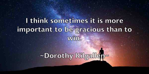 /images/quoteimage/dorothy-kilgallen-219007.jpg